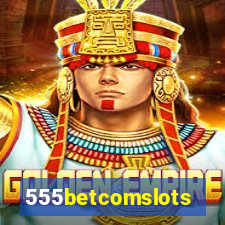 555betcomslots