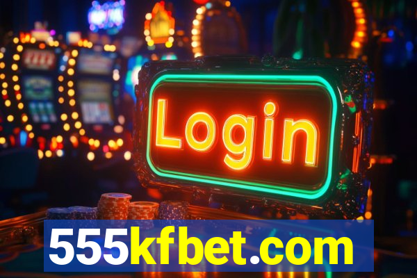 555kfbet.com