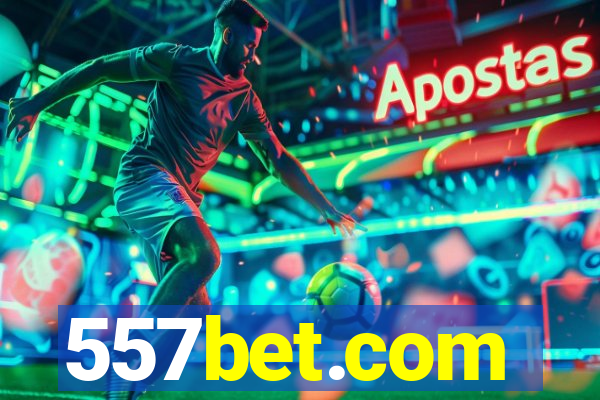 557bet.com