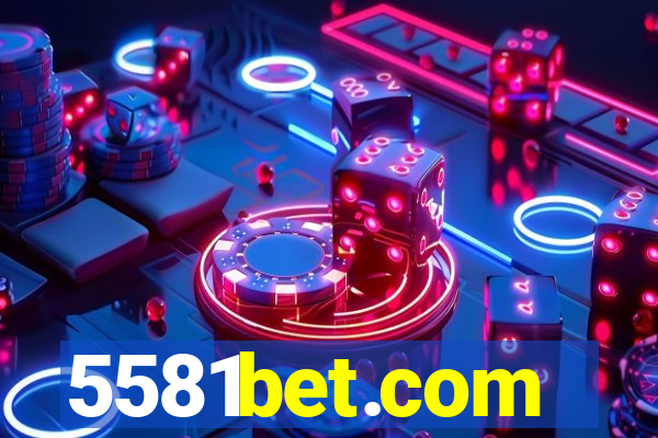 5581bet.com
