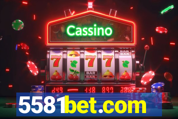 5581bet.com
