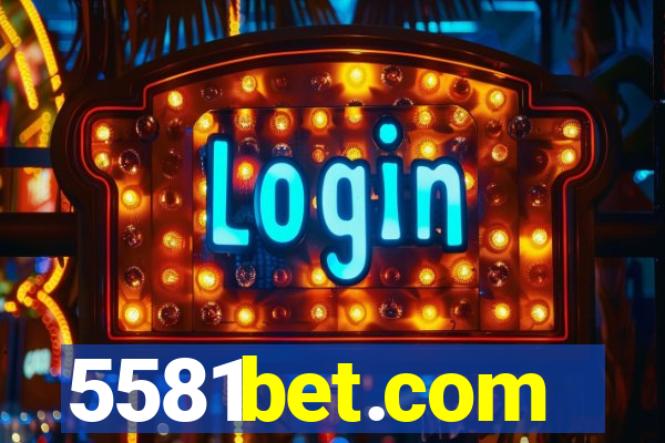 5581bet.com