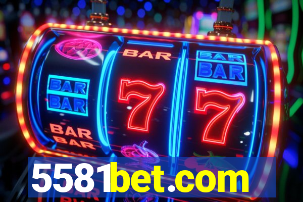 5581bet.com