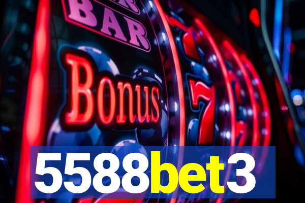 5588bet3