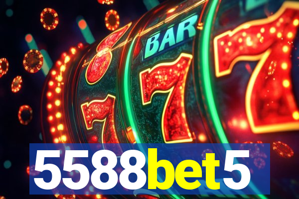 5588bet5