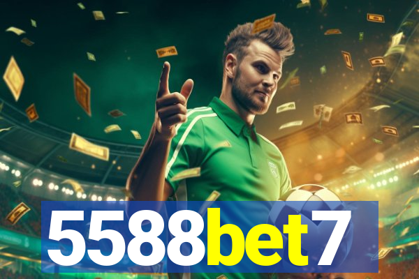 5588bet7