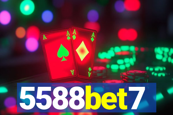 5588bet7