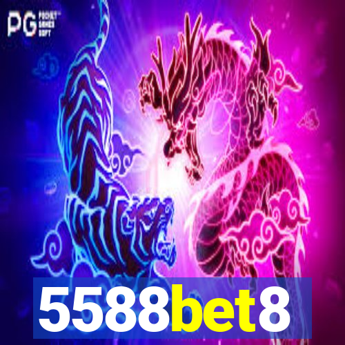 5588bet8