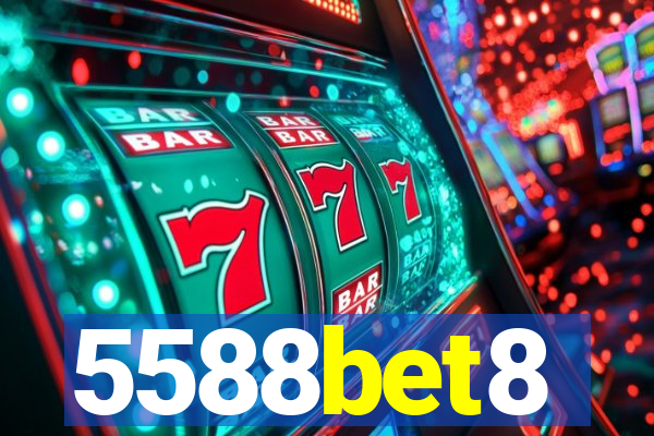 5588bet8
