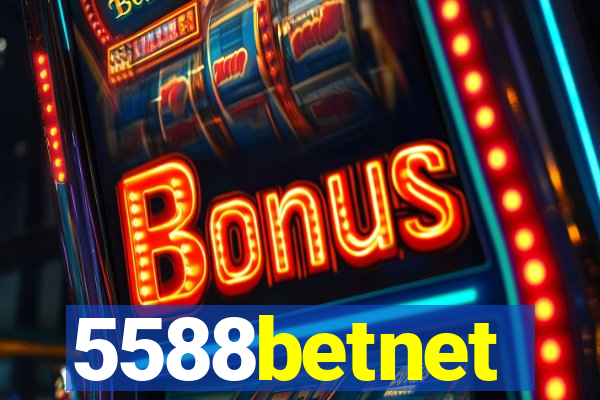 5588betnet