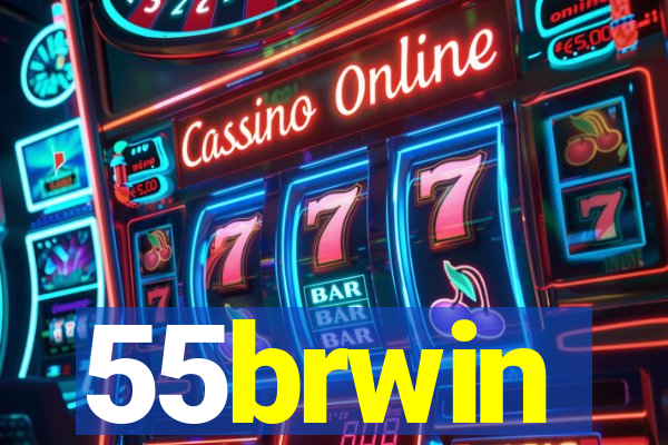 55brwin