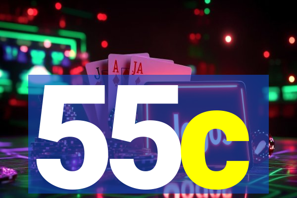 55c