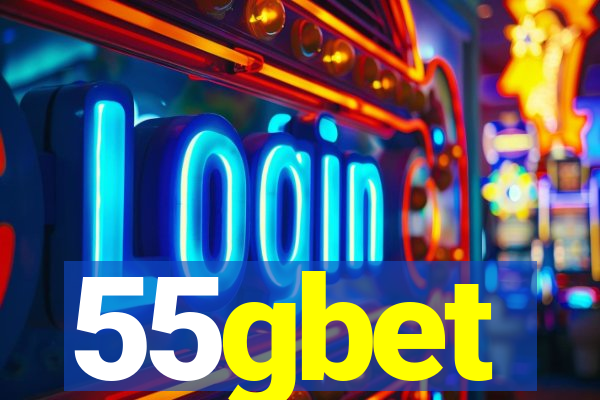 55gbet
