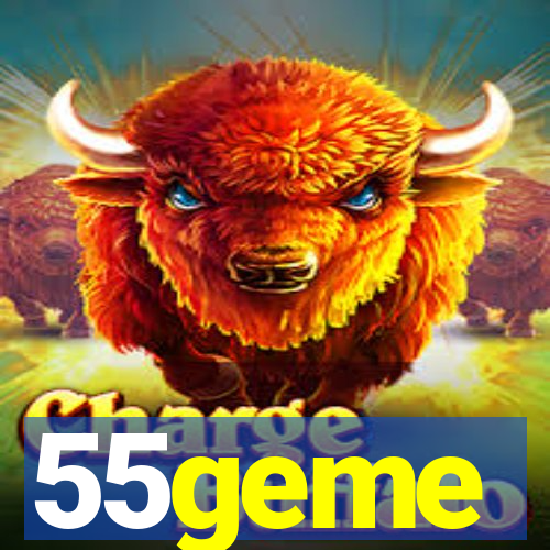 55geme