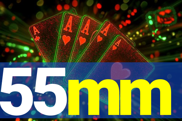 55mm