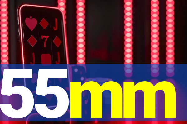 55mm