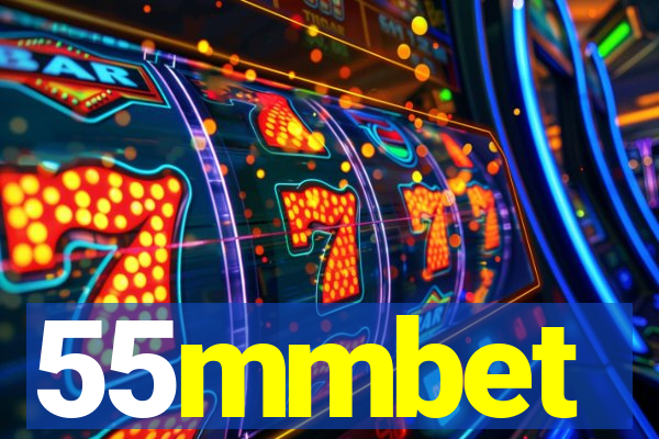 55mmbet