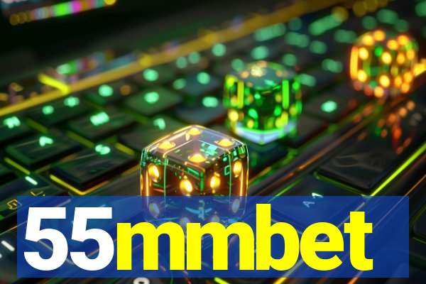 55mmbet
