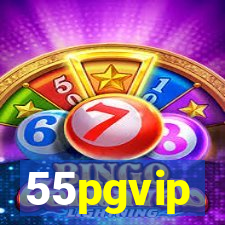 55pgvip