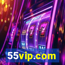 55vip.com