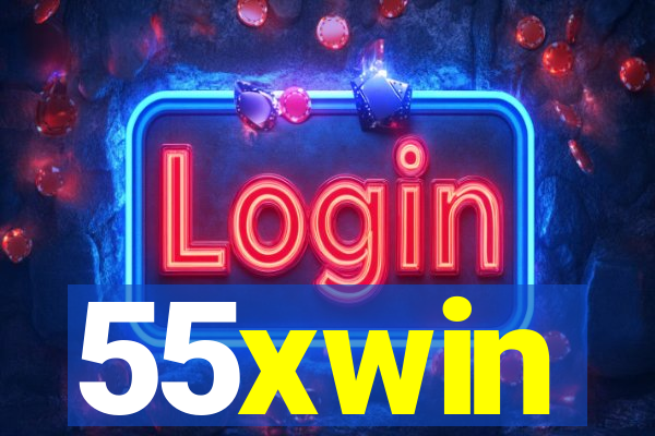 55xwin