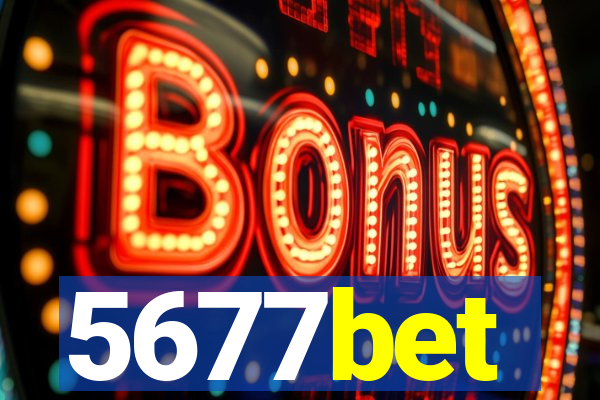 5677bet