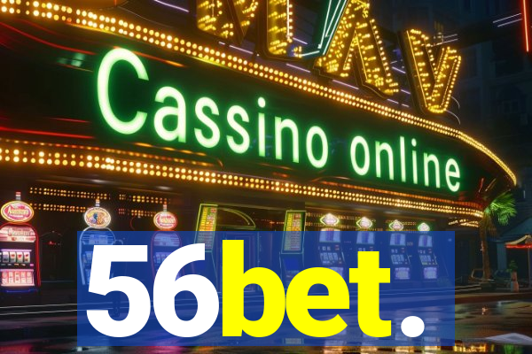 56bet.