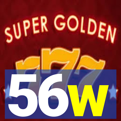 56w