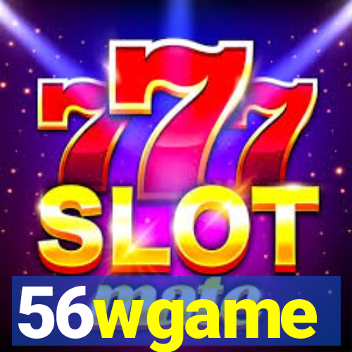 56wgame