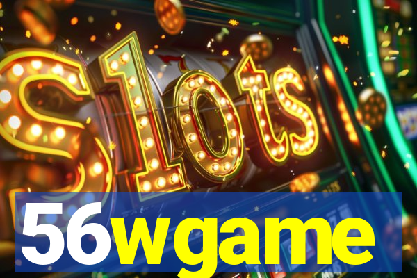 56wgame