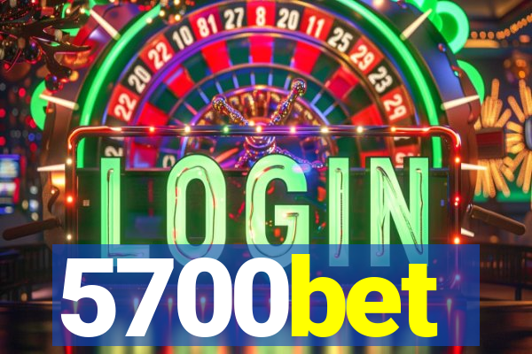 5700bet
