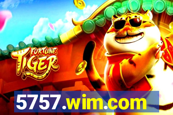 5757.wim.com