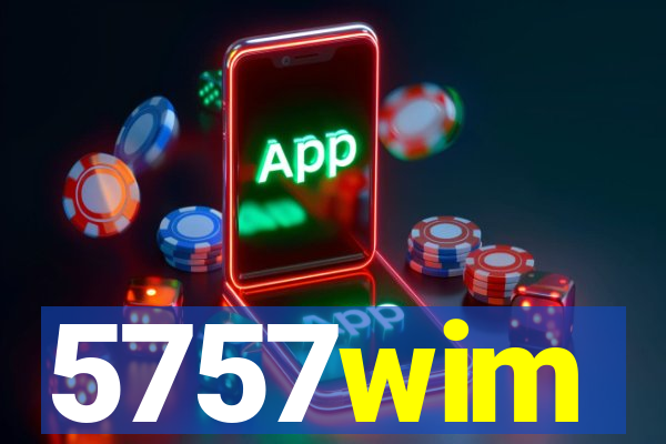 5757wim