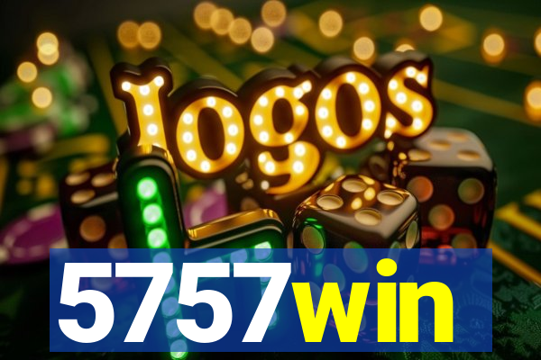 5757win