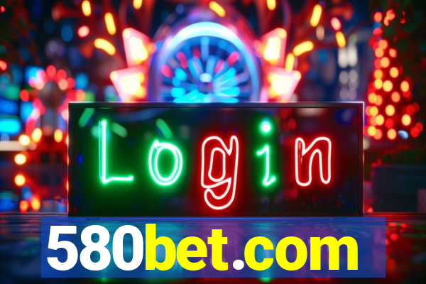 580bet.com