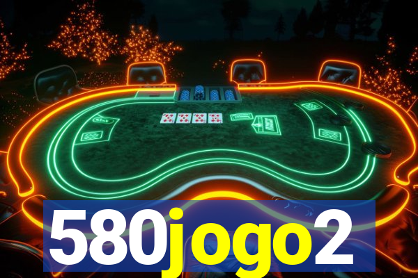 580jogo2