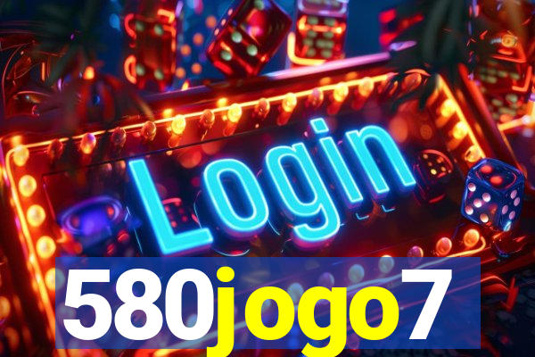 580jogo7