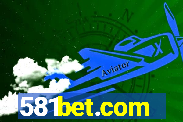 581bet.com