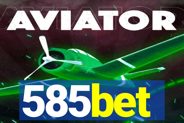585bet