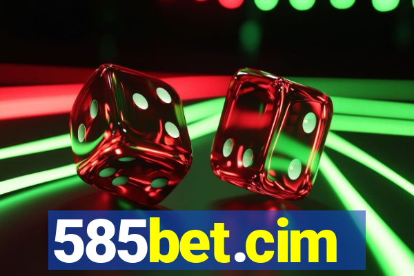 585bet.cim