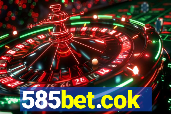 585bet.cok