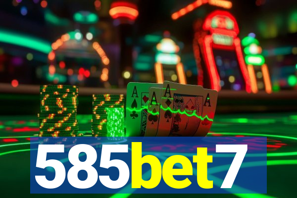 585bet7