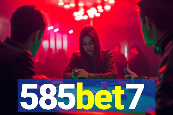 585bet7