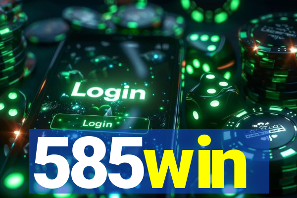 585win