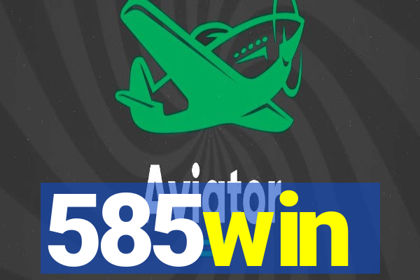 585win