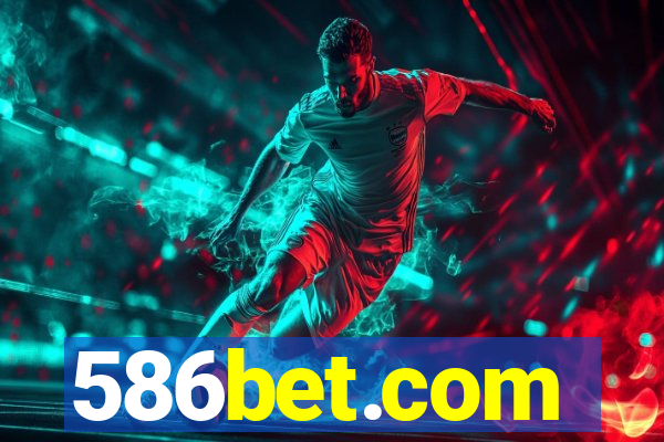 586bet.com