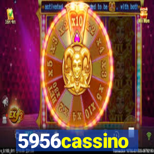5956cassino