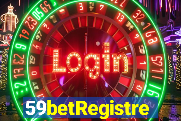 59betRegistre