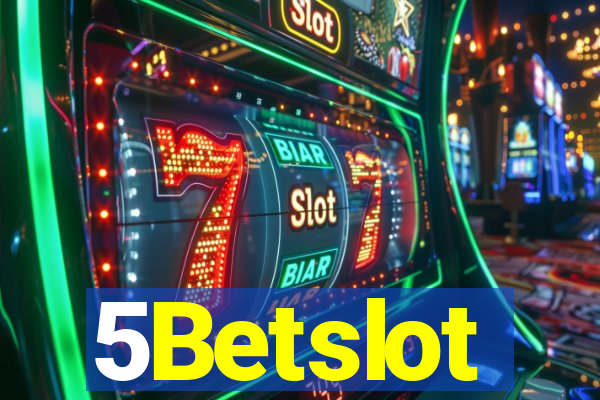 5Betslot