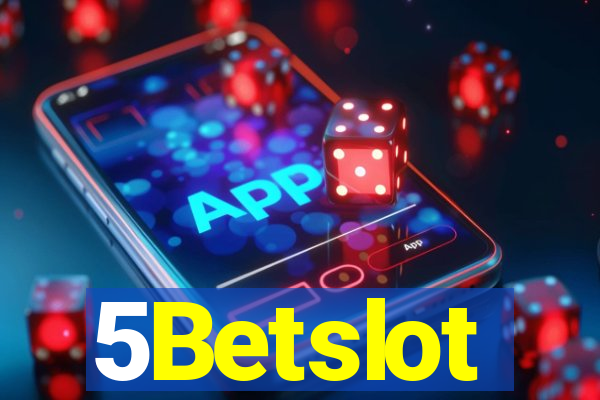 5Betslot